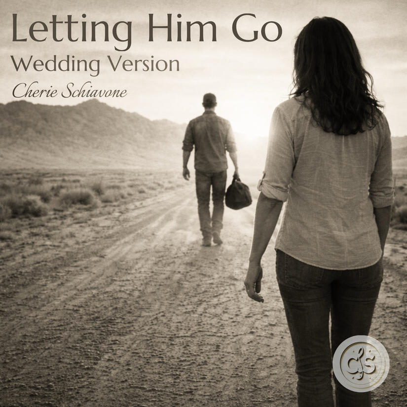 Letting Him Go (Wedding Version)